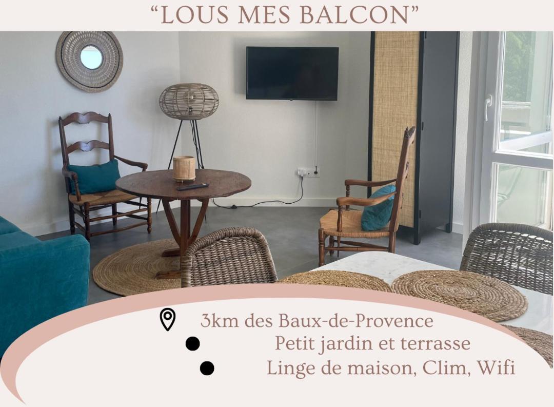 Apartamento "Lou Mes" Les Baux Balcon Exterior foto